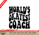 Worlds Okayest Coach  Retro SVG SVG
