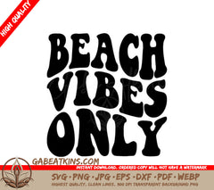 Retro Beach Vibes Only SVG - Sign SVG