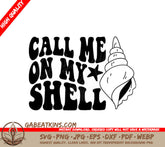 Retro Summer Call Me On My Shell SVG - Sea Shell Drawing SVG