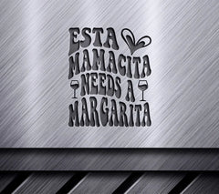 Esta Mamacita Needs A Margarita SVG - Retro Summer Sign SVG