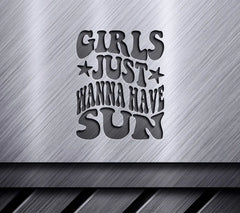 Girls Just Wanna Have Sun Retro SVG Poster SVG