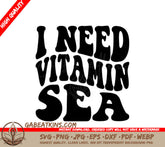 I Need Vitamin Sea Retro Summer SVG SVG