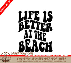 Life Is Better At The Beach Retro SVG Design SVG