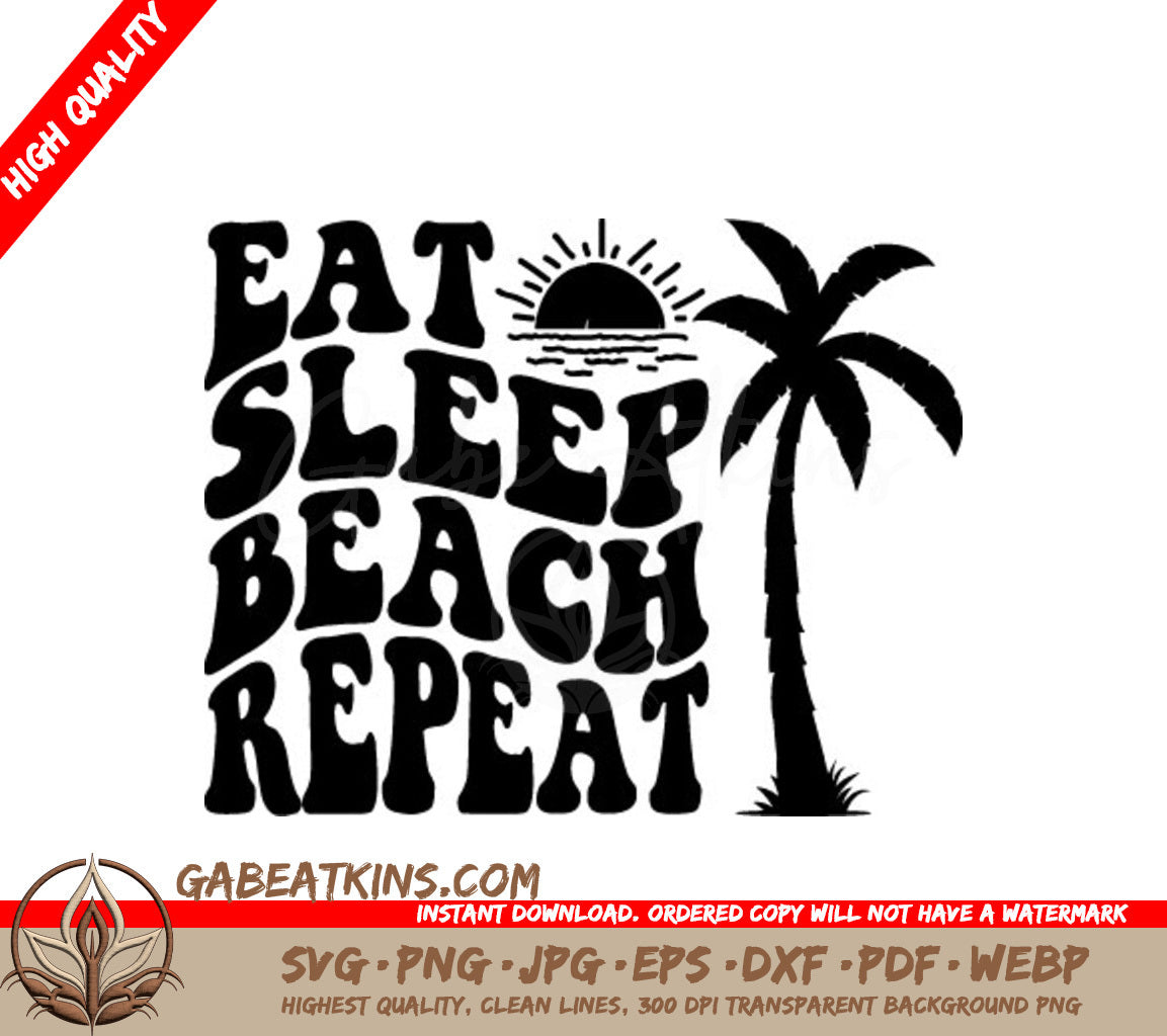 Eat Sleep Beach Repeat SVG - Retro Summer Palm Tree Design SVG