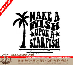 Retro Summer Palm Tree Starfish SVG - Make A Wish Upon A Starfish SVG