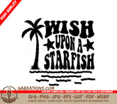 Retro Summer Wish Upon A Starfish SVG - Design SVG