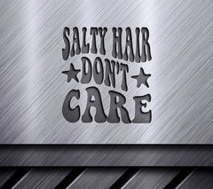 Salty Hair Dont Care - Retro Summer SVG SVG