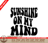 Retro Sunshine On My Mind SVG - Sign SVG