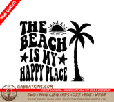 Retro Summer Beach Palm Tree SVG - The Beach Is My Happy Place SVG