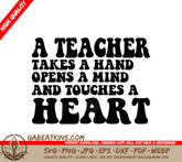 Retro Teacher SVG A Teacher Takes a Hand, Opens a Mind, Touches a Heart SVG