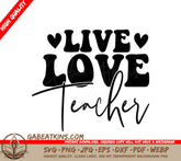 Retro Live Love Teacher SVG Design SVG