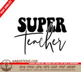 Retro Teacher SVG Design - Super Teacher Design SVG
