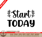 Start Today SVG SVG
