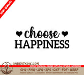 Choose Happiness SVG SVG