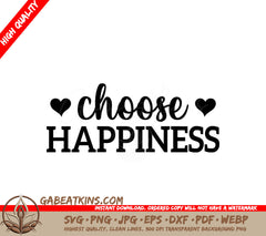 Choose Happiness SVG SVG