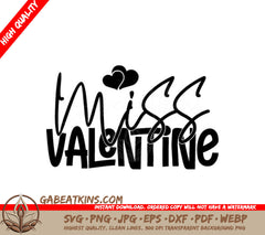 Miss Valentine Heart SVG SVG