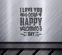 I Love You My Dear SVG SVG