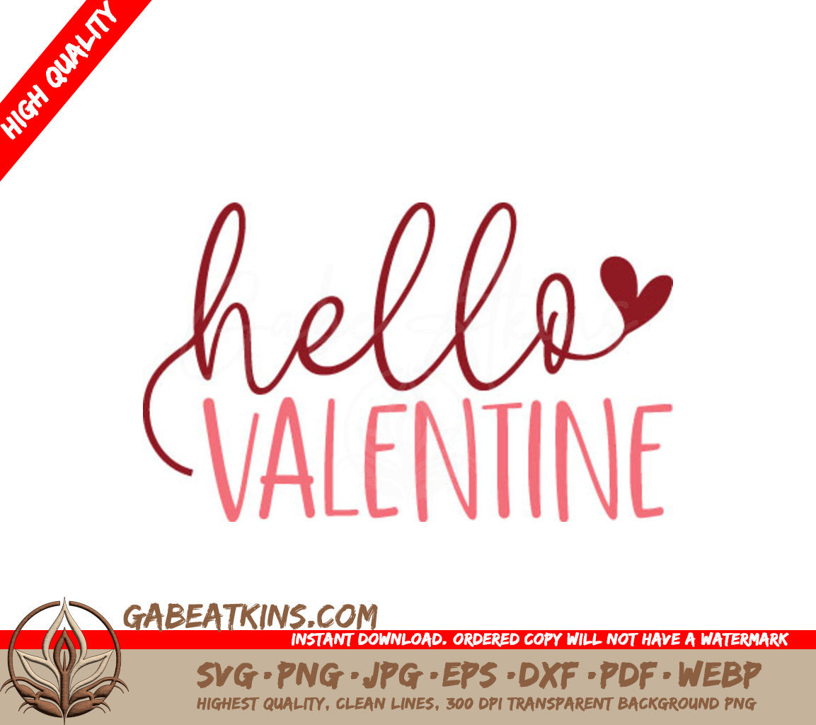 Hello Valentine SVG SVG