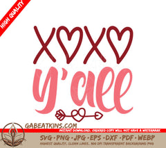 XOXO Yall Valentines SVG SVG