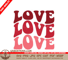 Valentines Day Love SVG SVG