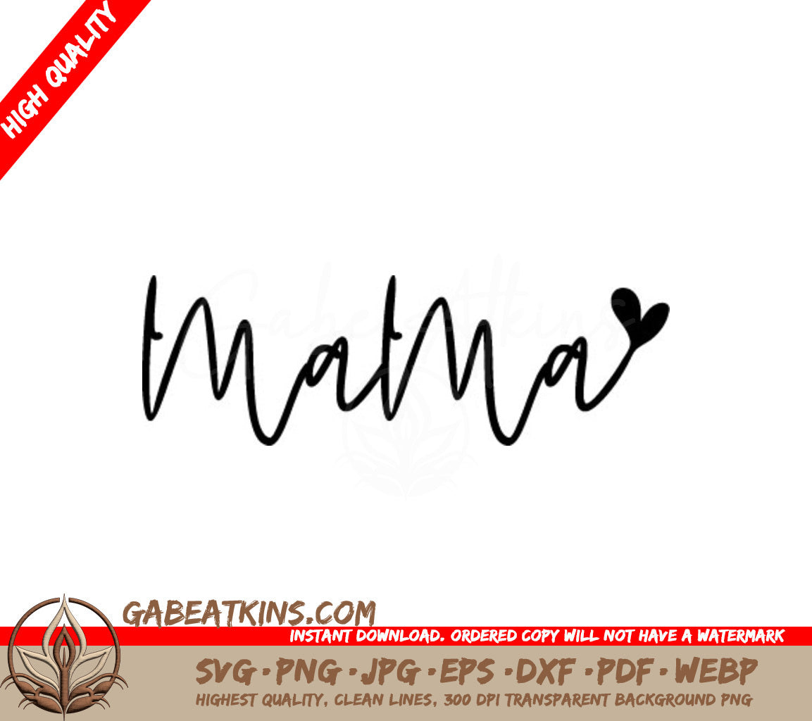 Mama Heart SVG Design SVG