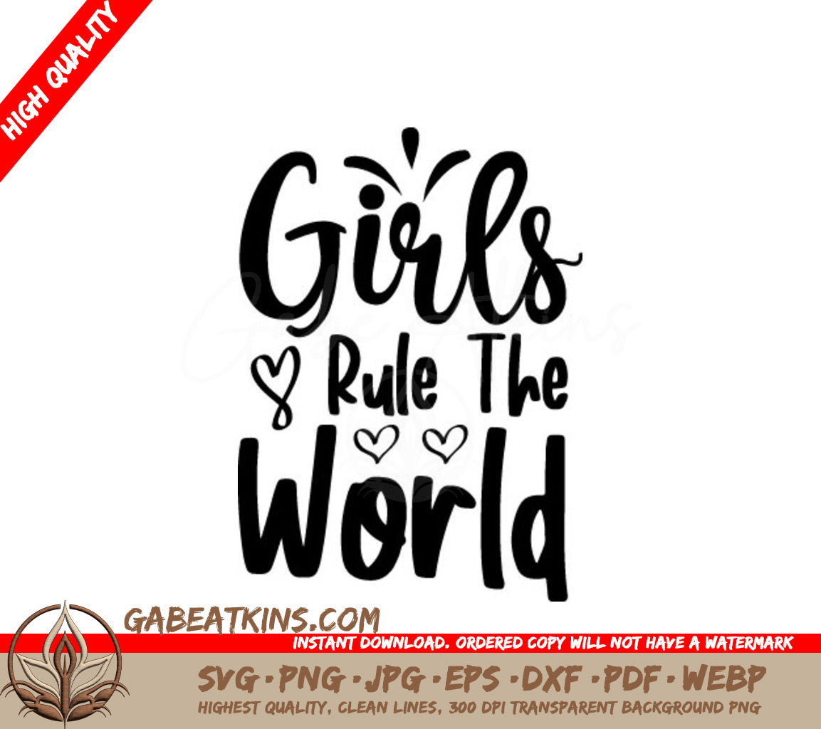 Girls Rule The World SVG SVG