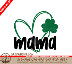 Mama Shamrock SVG SVG