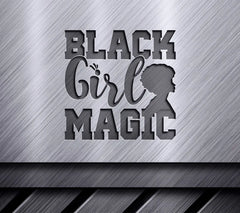 Black Girl Magic SVG SVG