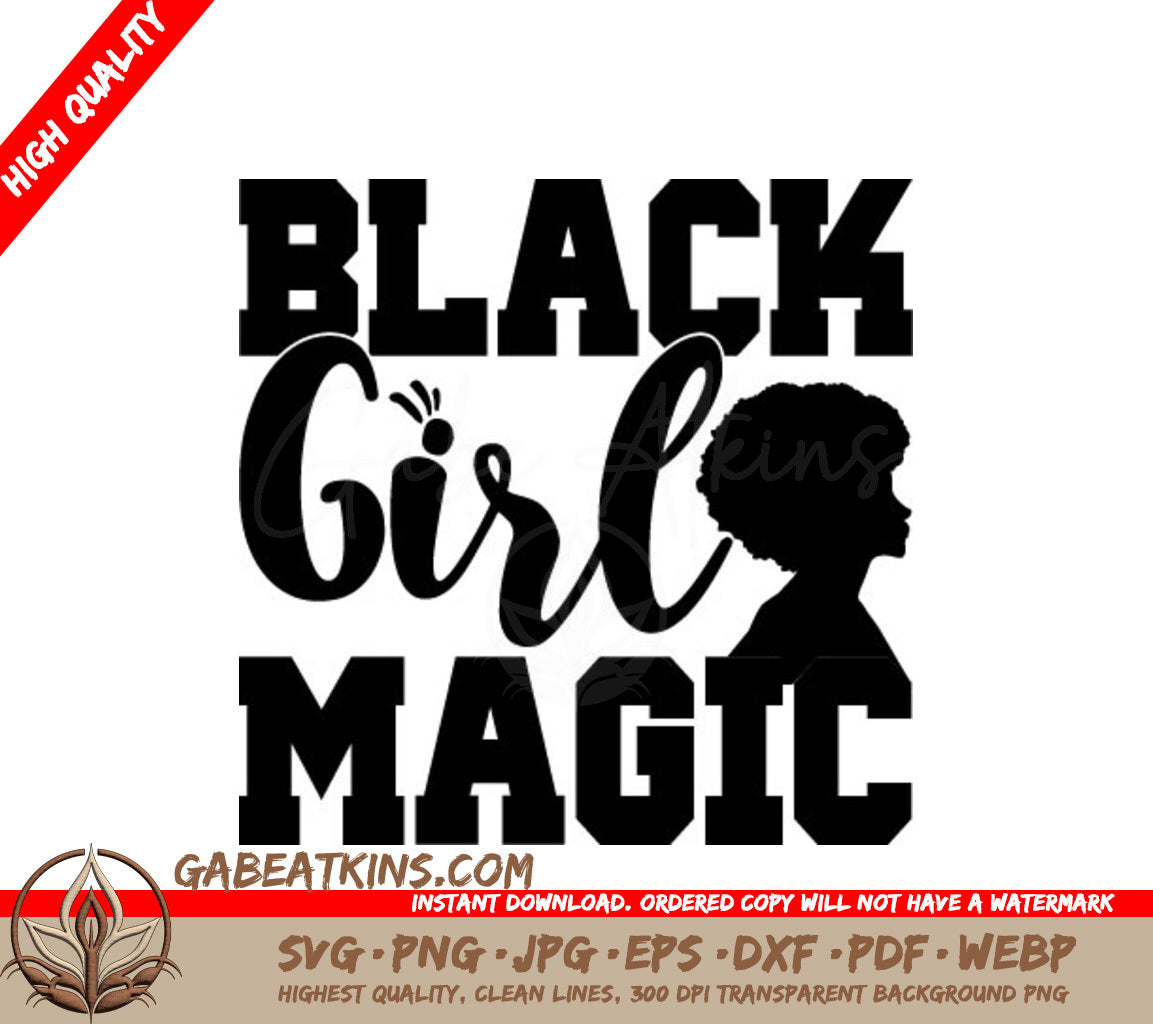 Black Girl Magic SVG SVG