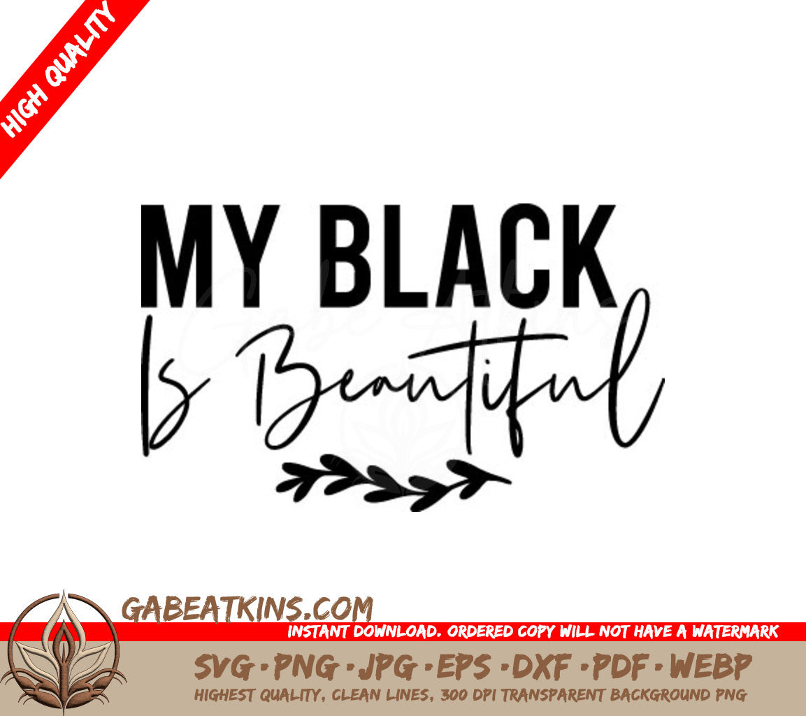 My Black Is Beautiful SVG SVG