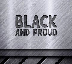 Black & Proud SVG SVG