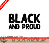 Black & Proud SVG SVG
