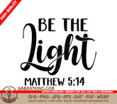 Be The Light SVG SVG