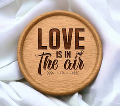 Love Is In The Air SVG SVG