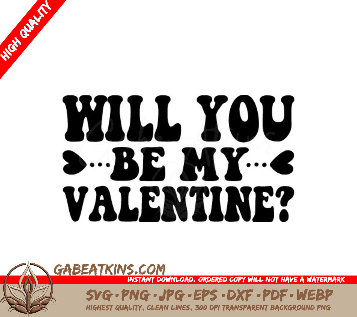 Valentines Day Will You Be My Valentine SVG SVG