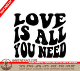 Love Is All You Need SVG SVG