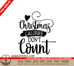 Christmas Calories Dont Count SVG SVG