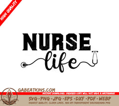 Nurse Life SVG SVG