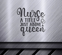 Nurse Queen SVG SVG