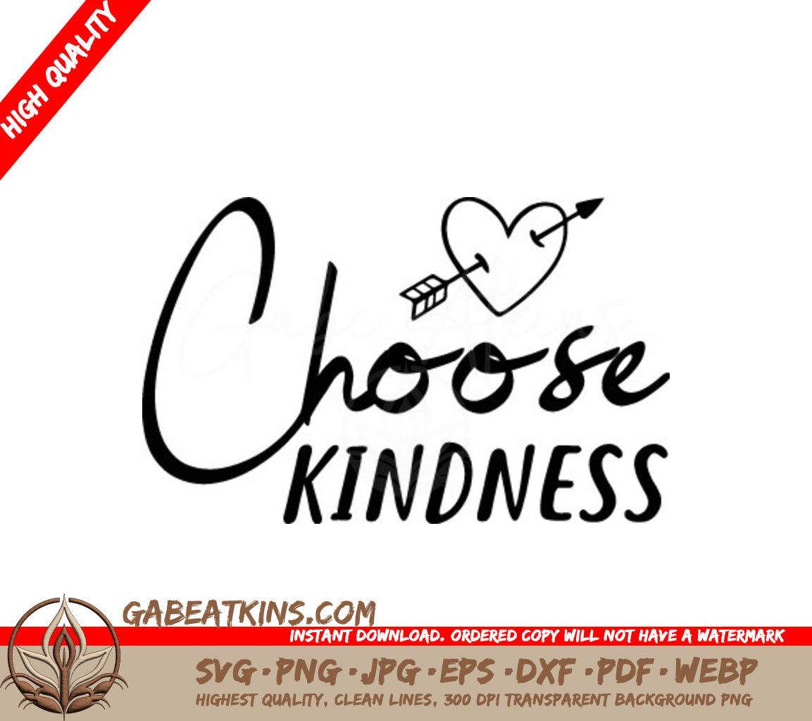 Choose Kindness Arrow Heart SVG SVG