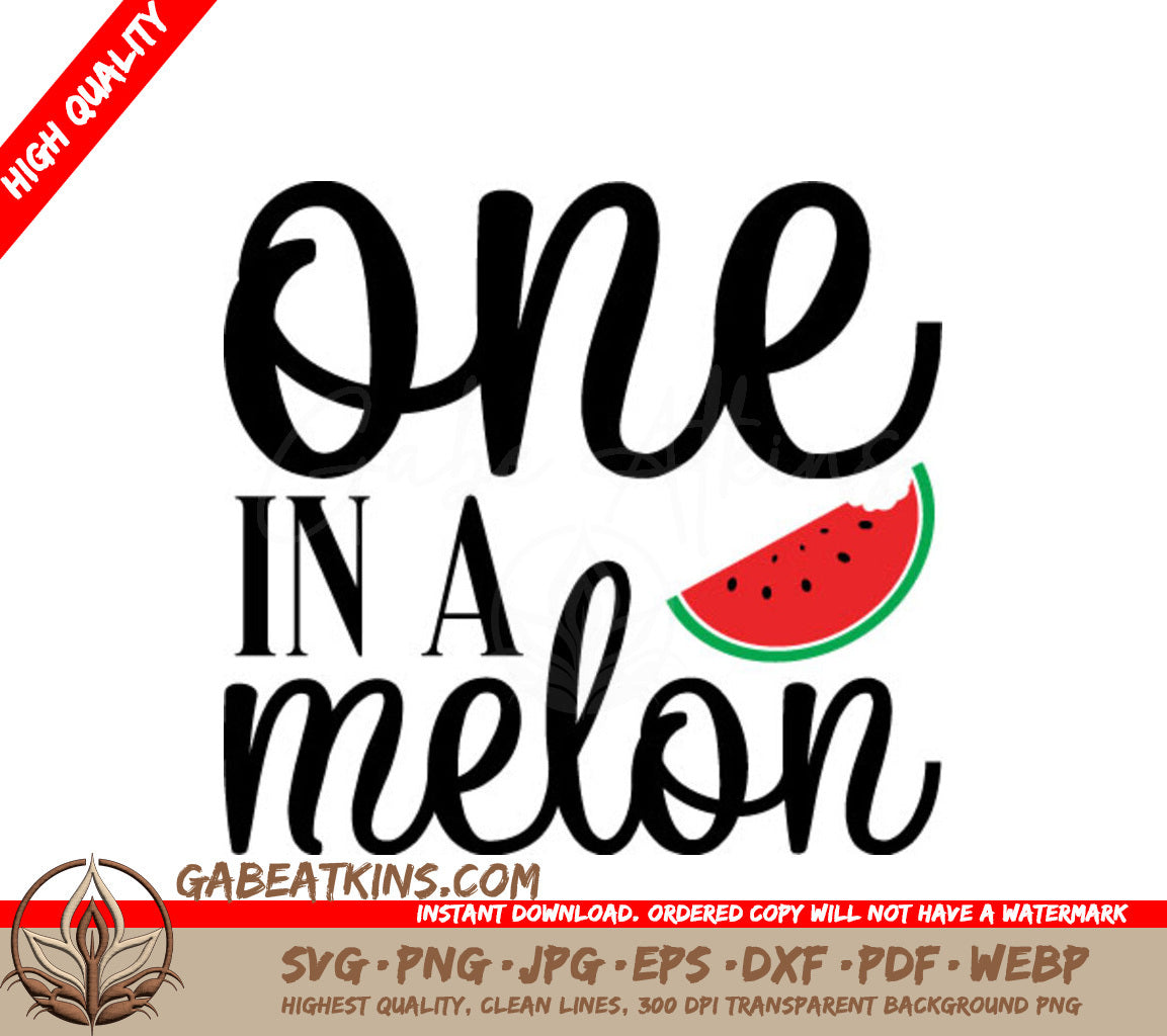 One In A Melon SVG  SVG