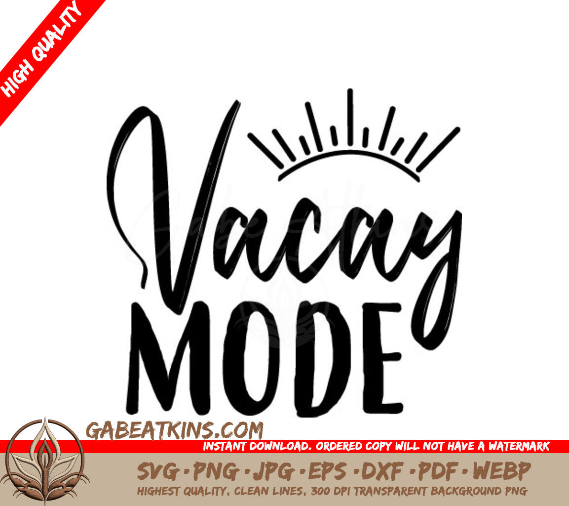 Vacay Mode SVG SVG