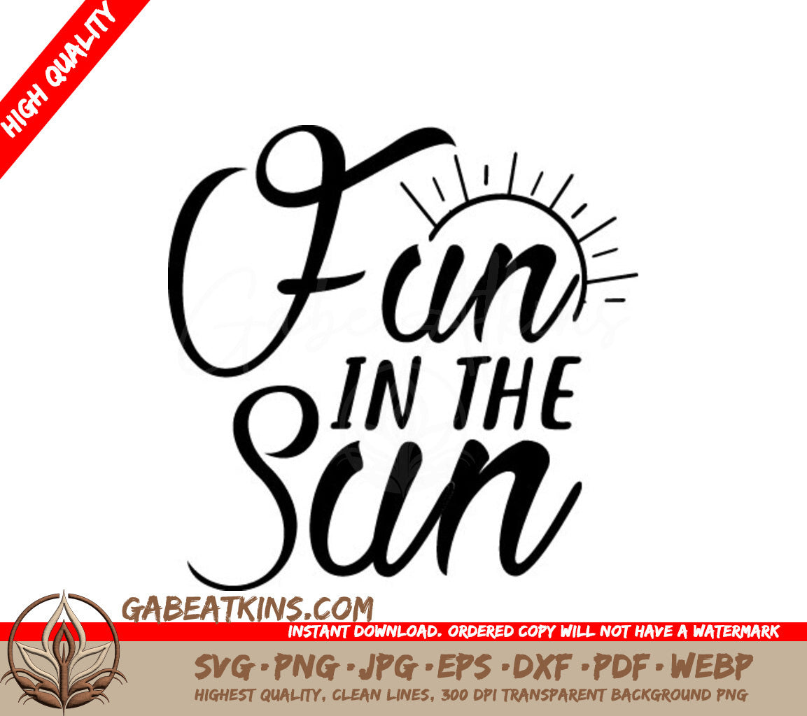 Fun In The Sun SVG SVG