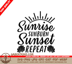 Sunrise Sunburn Sunset Repeat SVG SVG