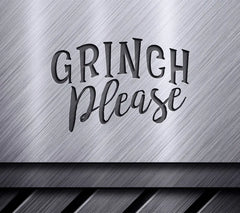 Grinch Please SVG SVG