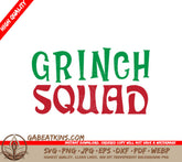 Grinch Squad SVG SVG