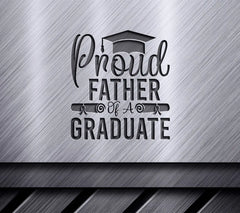 Proud Father Graduate SVG SVG