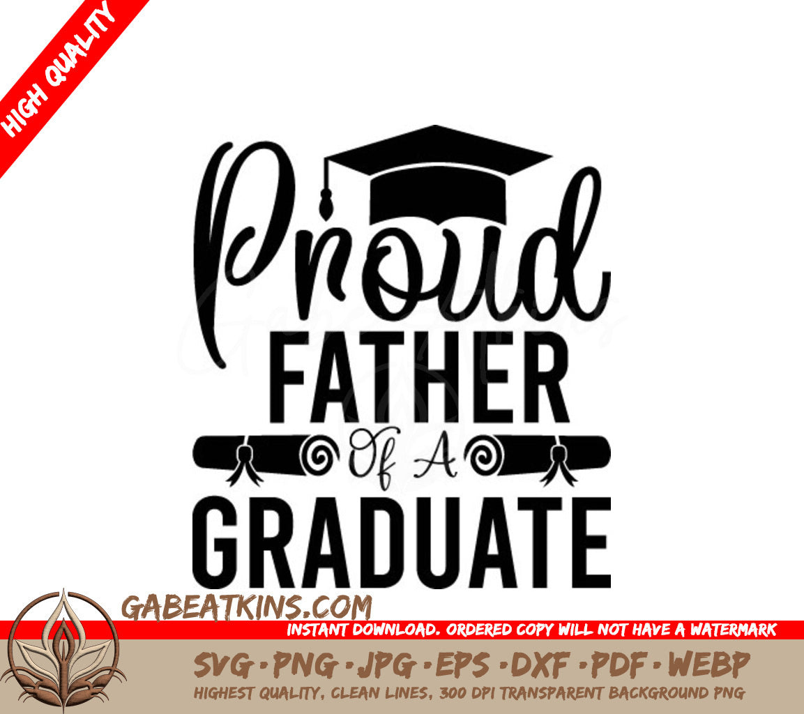 Proud Father Graduate SVG SVG