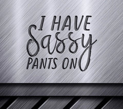 Sassy Pants SVG Design SVG