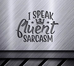 Sarcastic Queen SVG SVG